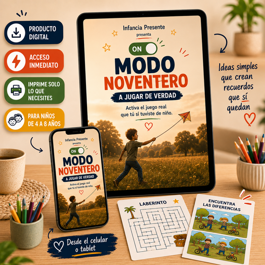 Infancia Presente: Modo Noventero, A Jugar de Verdad